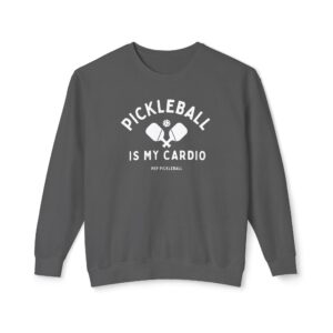 Pickleball Is My Cardio | Lightweight Crewneck Sweatshirt